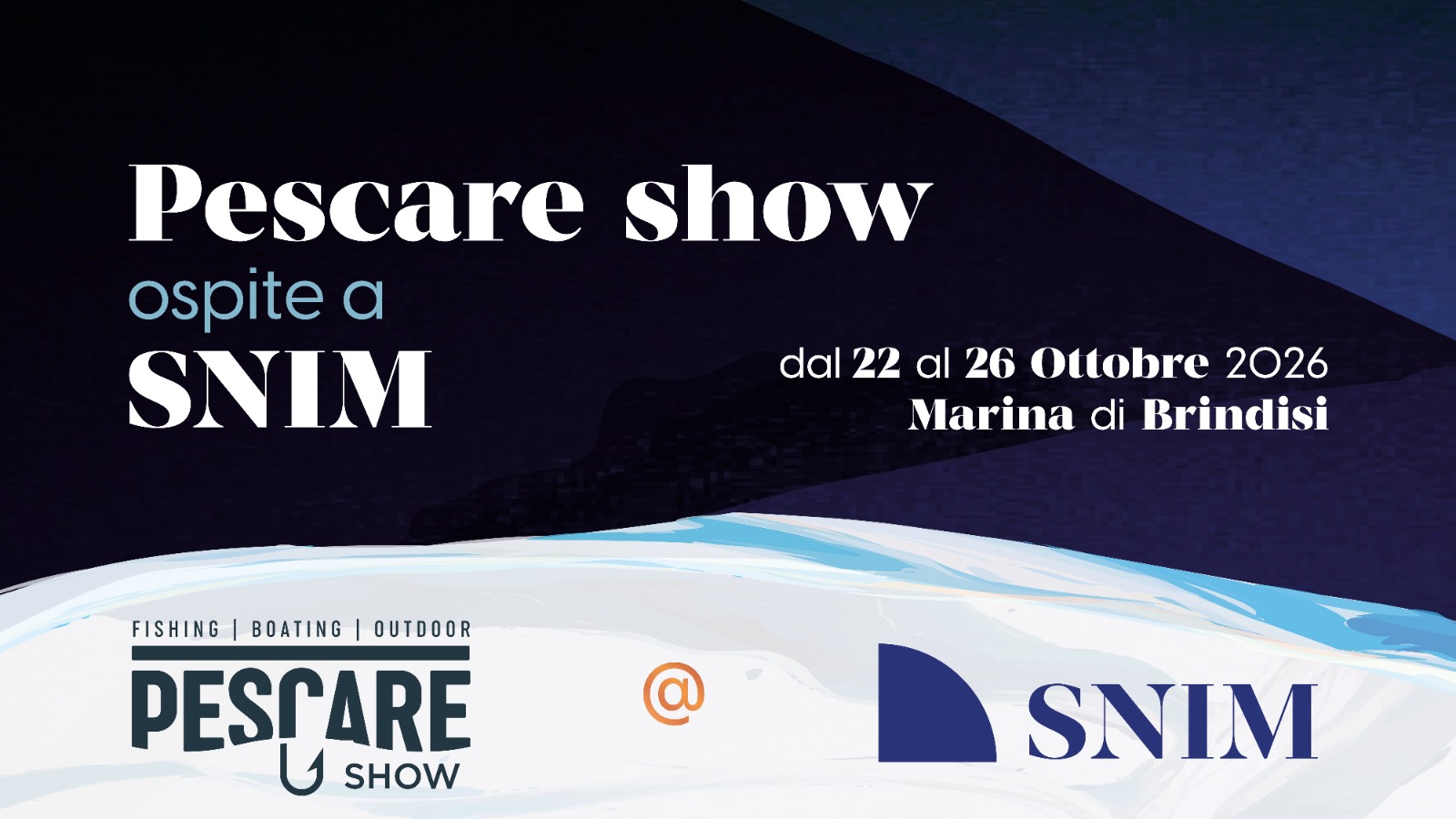 Collaborazione tra Snim e Pescare Show